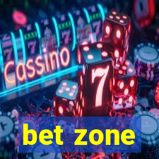 bet zone